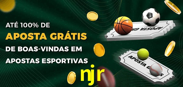 njr Ate 100% de Aposta Gratis